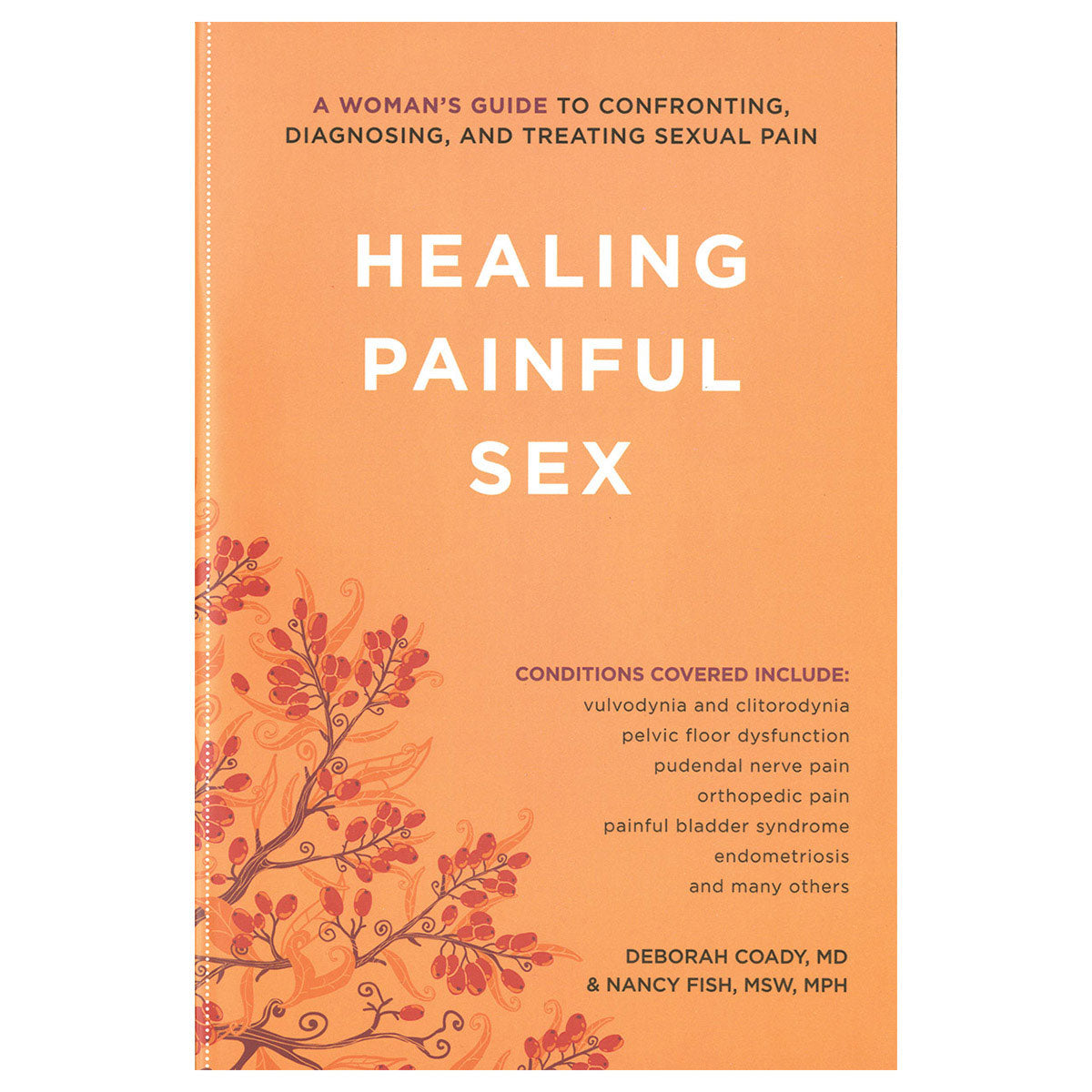 Healing Painful Sex – Sexual Health, Trauma Recovery & Intimacy Guide
