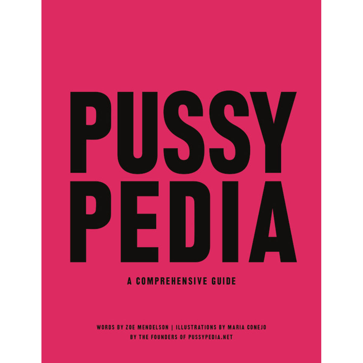 Pussypedia – Comprehensive Guide to Female Anatomy & Sexual Pleasure