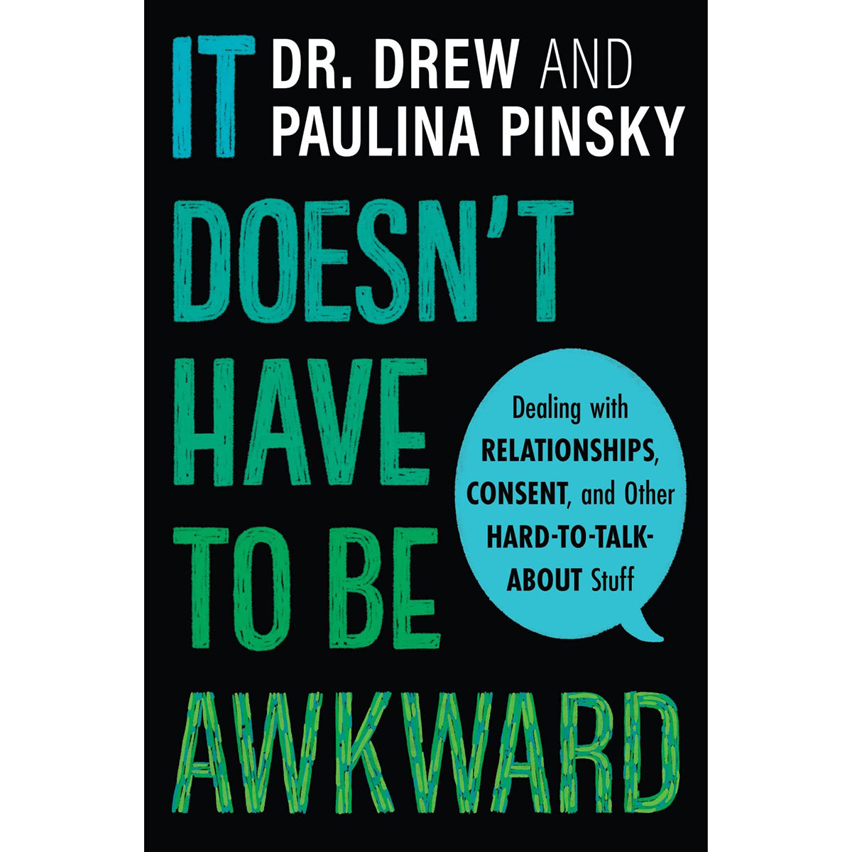 It Doesn't Have to Be Awkward - Guide to Confident Sexual Communication