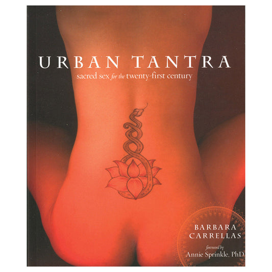 Urban Tantra - Modern Tantra Guide for Couples and Spiritual Intimacy
