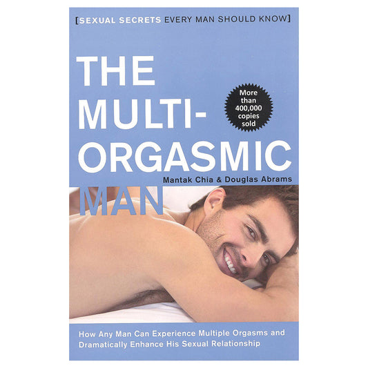Multi-Orgasmic Man - Guidebook for Men’s Sexual Wellness and Techniques
