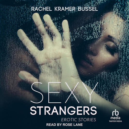 Sexy Strangers: Erotic Stories – Collection of Erotic Short Stories for Adults