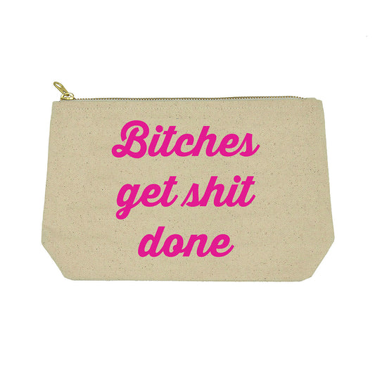 Twisted Wares Bitches Get Shit Done Bitch Bag - Funny Motivational Tote