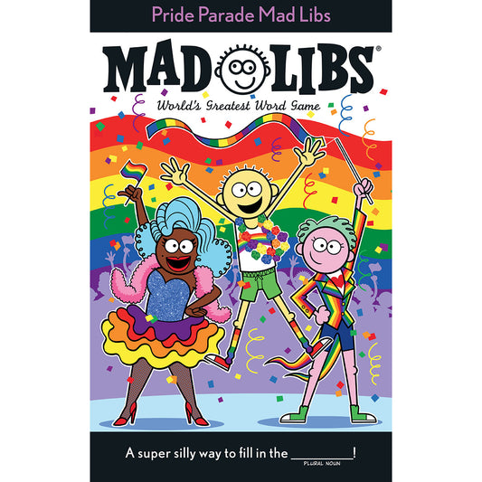 Pride Parade Mad Libs – Fun Adult Word Game Celebrating LGBTQ+ Pride Events