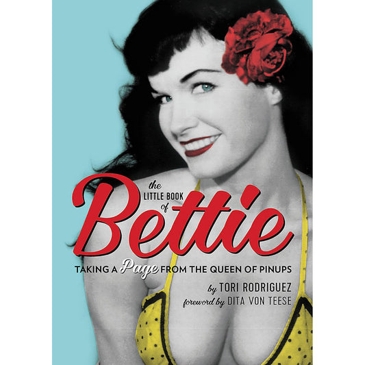 Little Book of Bettie Page – Pinup History, Vintage Erotica & Art Collection