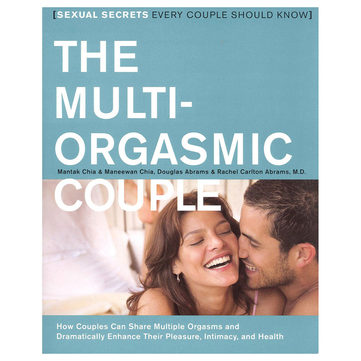 Multi-Orgasmic Couple - Guide to Sexual Pleasure & Connection