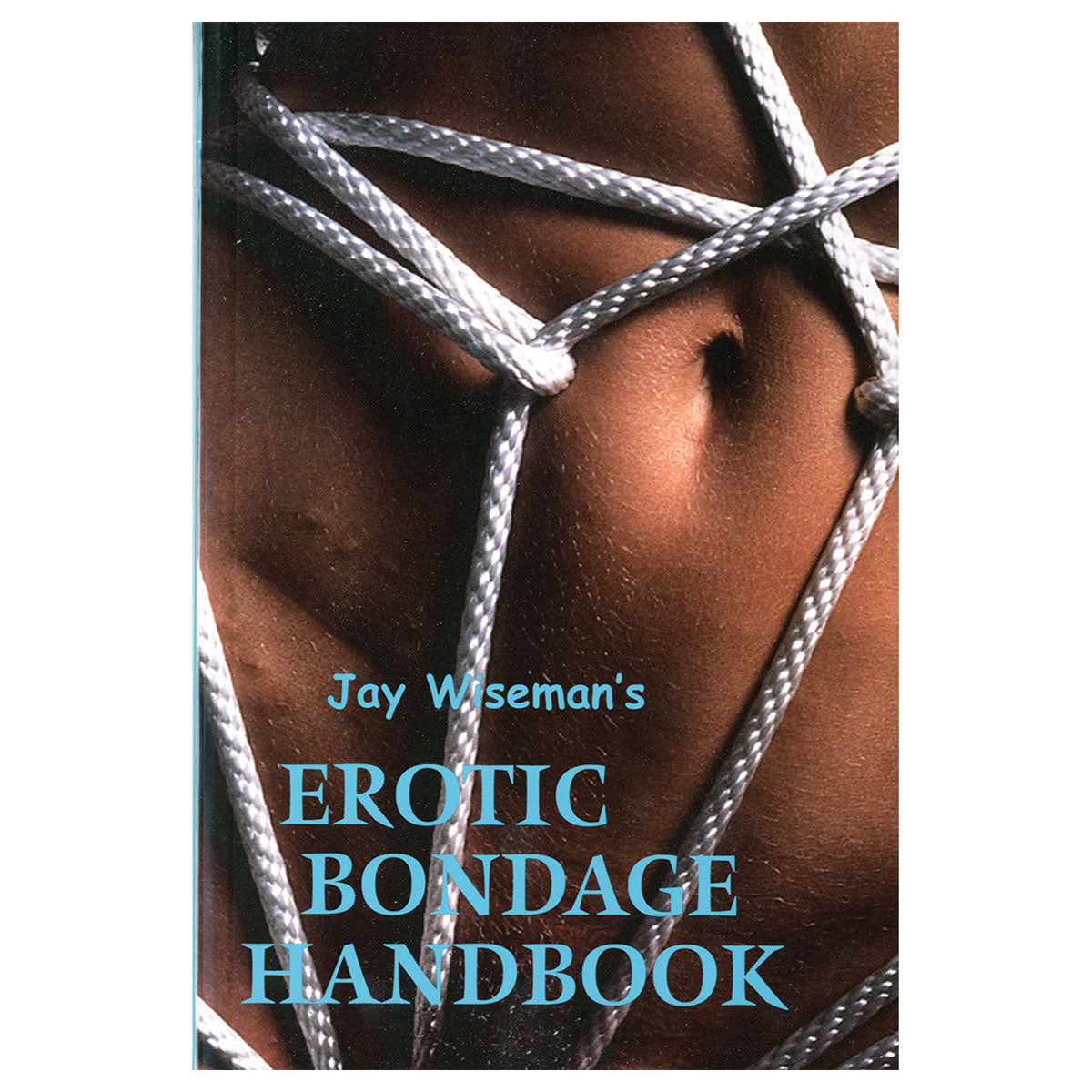 Erotic Bondage Handbook