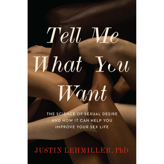Tell Me What You Want – Communication & Desire Guide for Couples & Partners