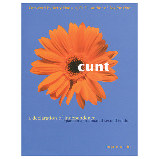 Cunt – Bold Feminine Empowerment Book, Sexual Confidence & Body Positivity