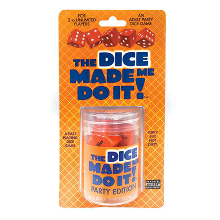 The Dice Made Me Do It, Party